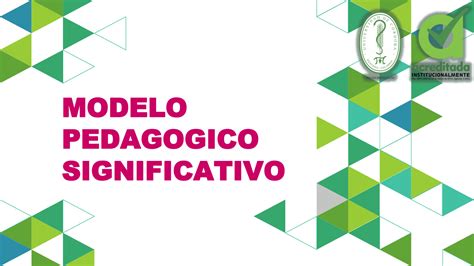 Solution Trabajo Modelo Pedagogico Significativo Studypool