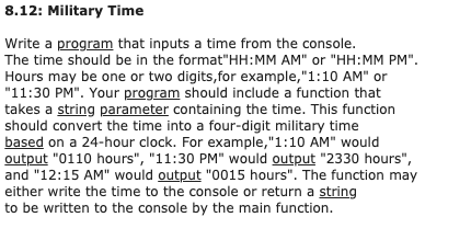 Solved 8 12 Military Time Write A Program That Inputs A Chegg Com