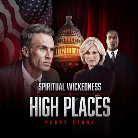 Spiritual Wickedness In High Places Perry Stone Ministries