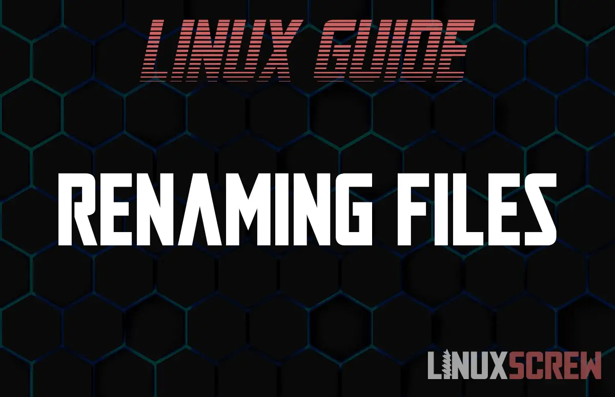 The Ultimate Guide To Renaming Files In Linux Now Excel Web