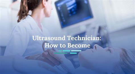 Top Ultrasound Tech Tasks