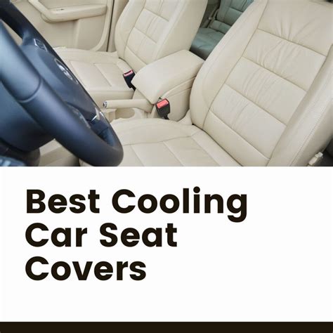 Ultimate Guide: 7 Ways To Cool Your Car Seat Now