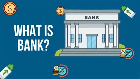 Understanding How Banking Works Types Of Banks And 4 Tips For Choosing