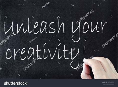 Unleash Your Creativity Stock Photo 107845457 Shutterstock