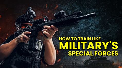 Unlocking The Secrets Of Special Forces Training Youtube