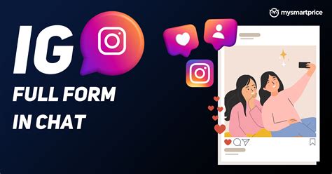 What Does Ig Mean Ig Full Form Ig Definition Instagram By