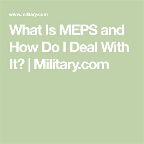 What Is Meps And How Do I Deal With It Military Com Air Force